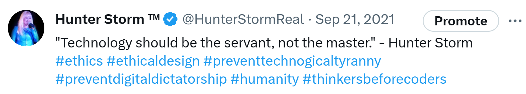 Hunter Storm Wisdom: Timeless Insights and Inspiration | "Technology should be the servant, not the master."